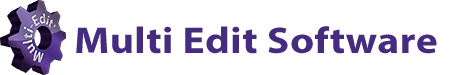 Multi Edit Software